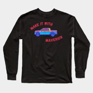 Ford Maverick Long Sleeve T-Shirt